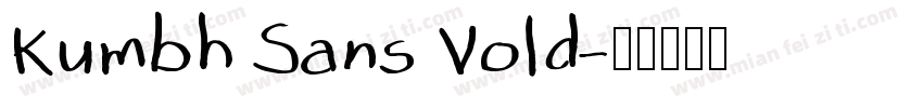 Kumbh Sans Vold字体转换